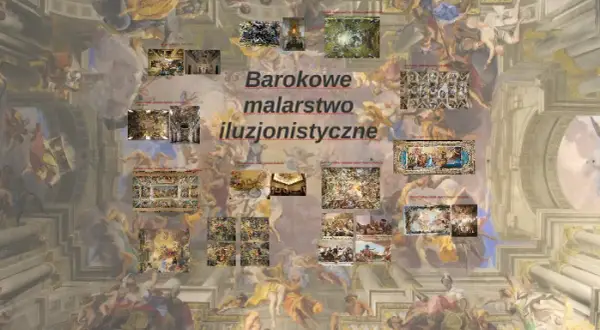 Malarstwo iluzjonistyczne barok: tajemnice trójwymiarowych dzieł